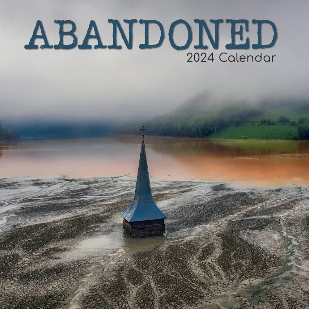 Abandoned 2024 Wall Calendar