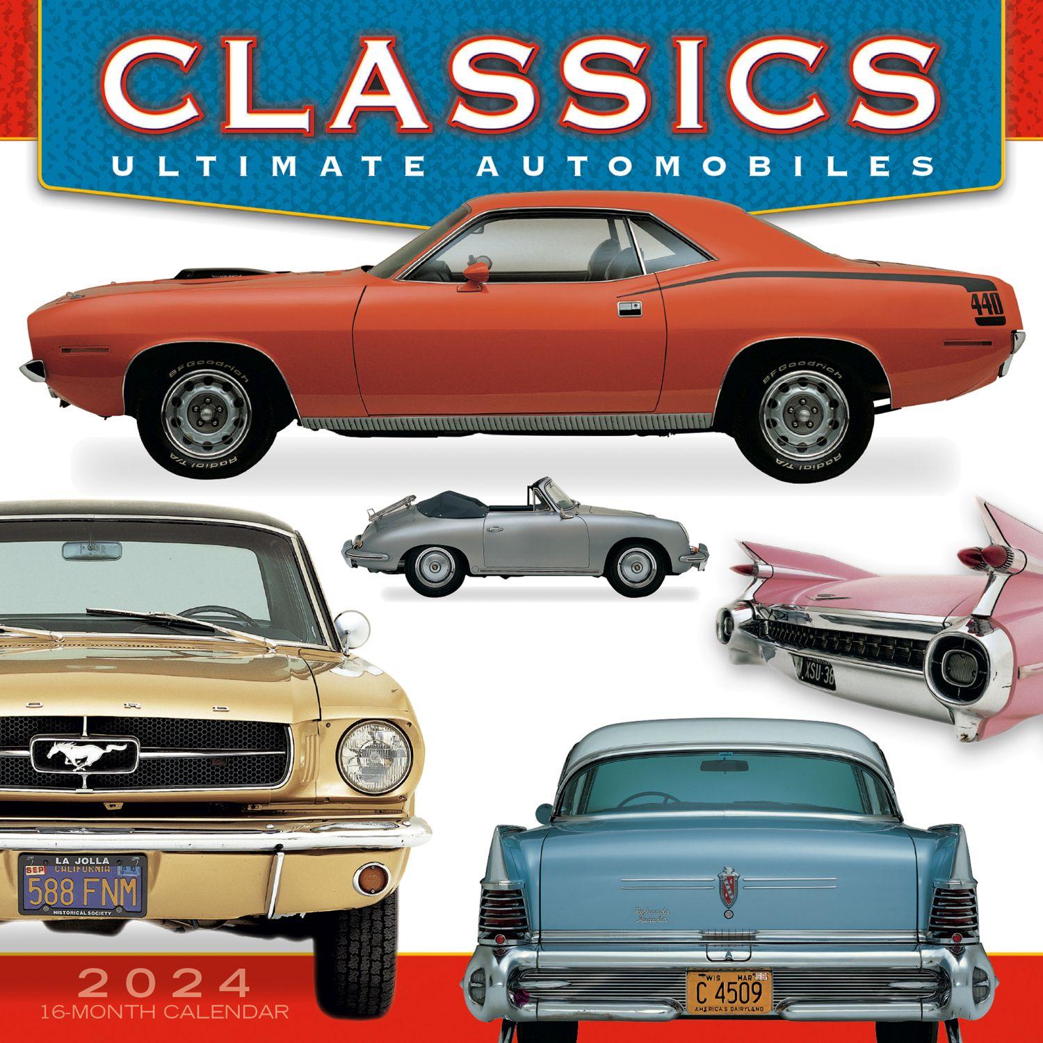 Automobiles Ultimate Classics 2024 Wall Calendar