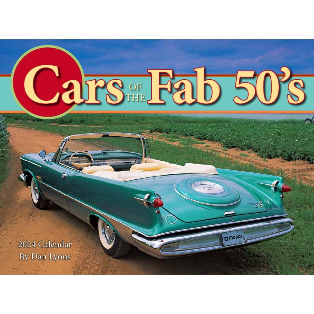 Cars of the Fab 50s 2024 Wall Calendar