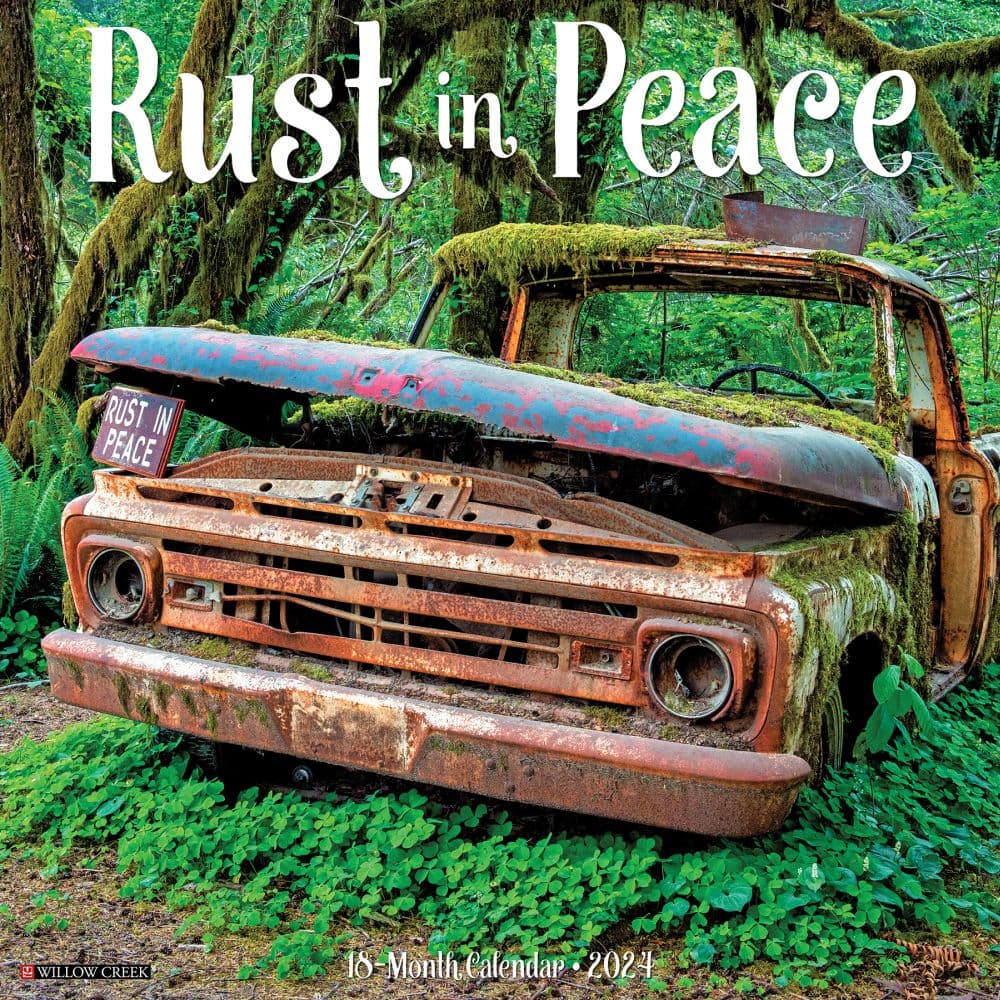 Rust in Peace 2024 Wall Calendar