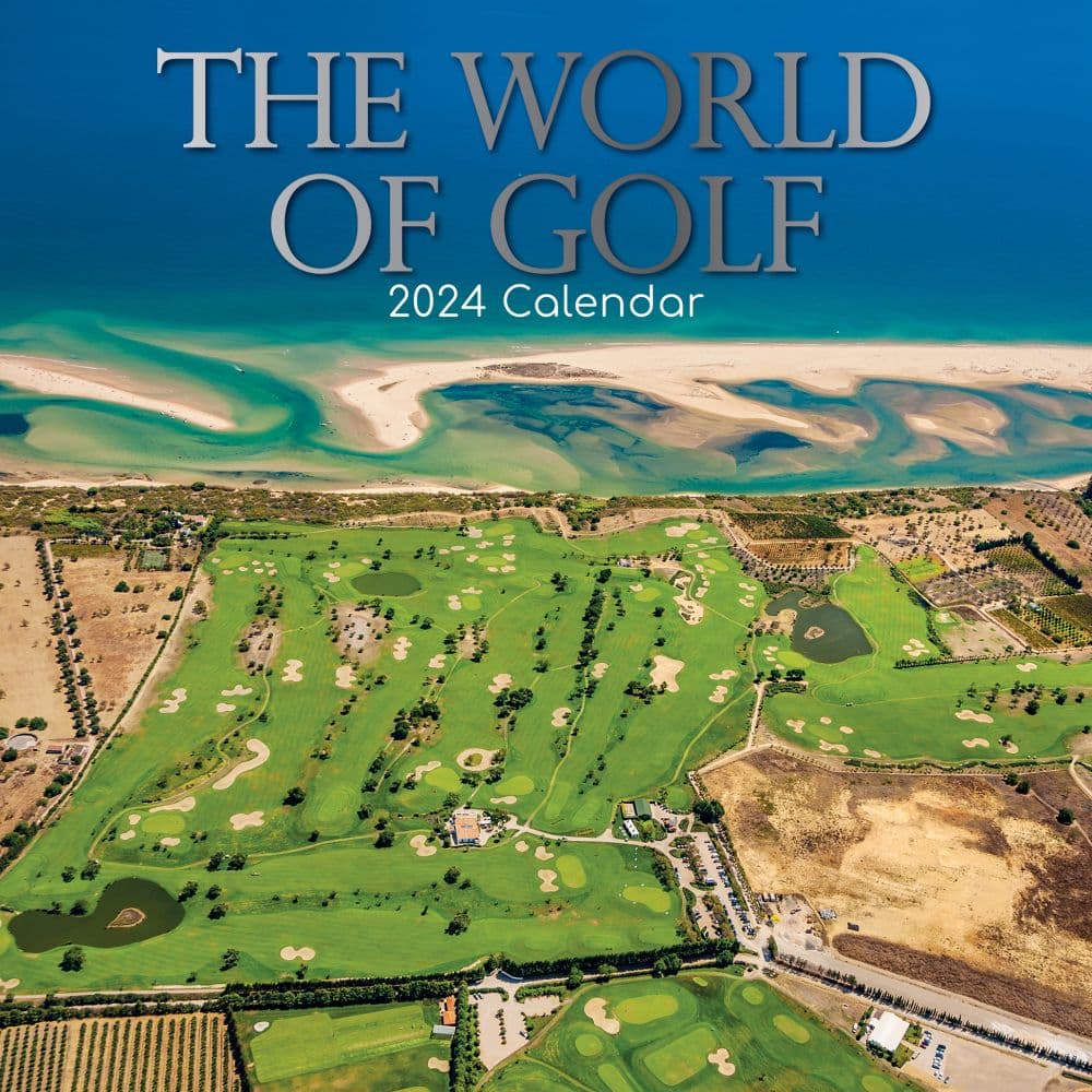 World of Golf 2024 Wall Calendar