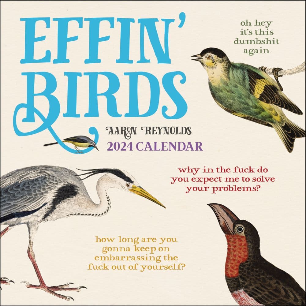 Effin Birds 2024 Wall Calendar