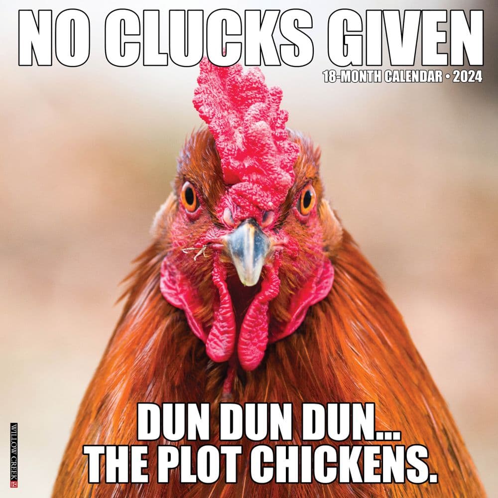 No Clucks Given 2024 Wall Calendar