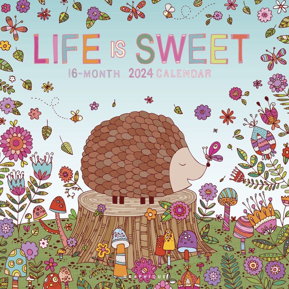 Life is Sweet 2024 Wall Calendar