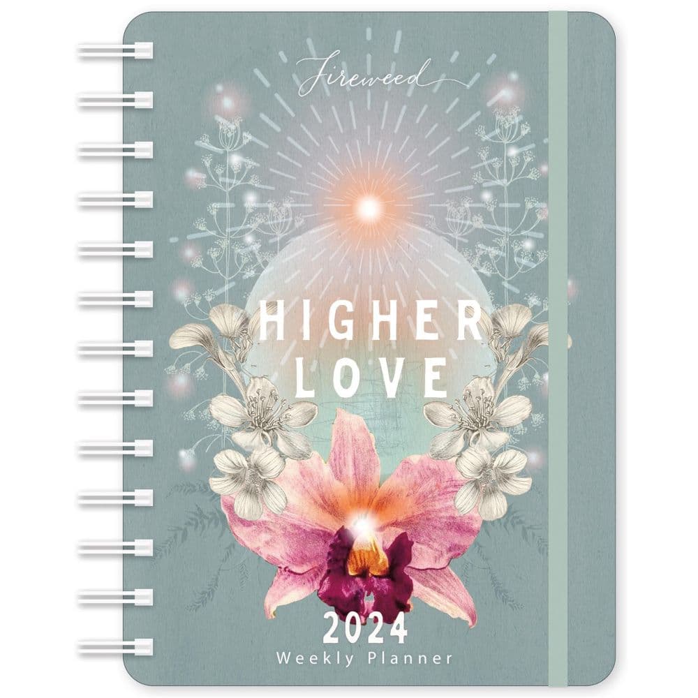 Fireweed Higher Love 2024 Planner