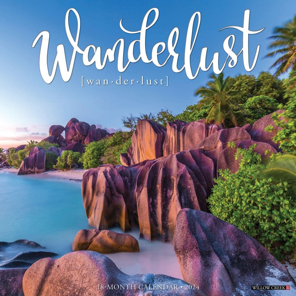 Wanderlust 2024 Wall Calendar