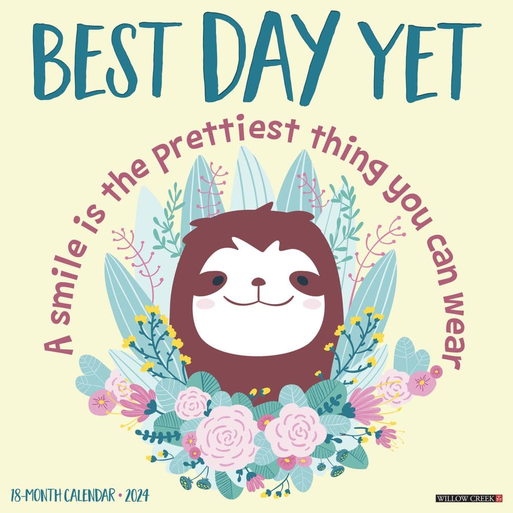 Best Day Yet 2024 Wall Calendar