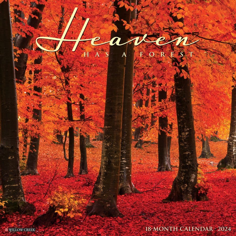 Heaven Has a Forest 2024 Wall Calendar