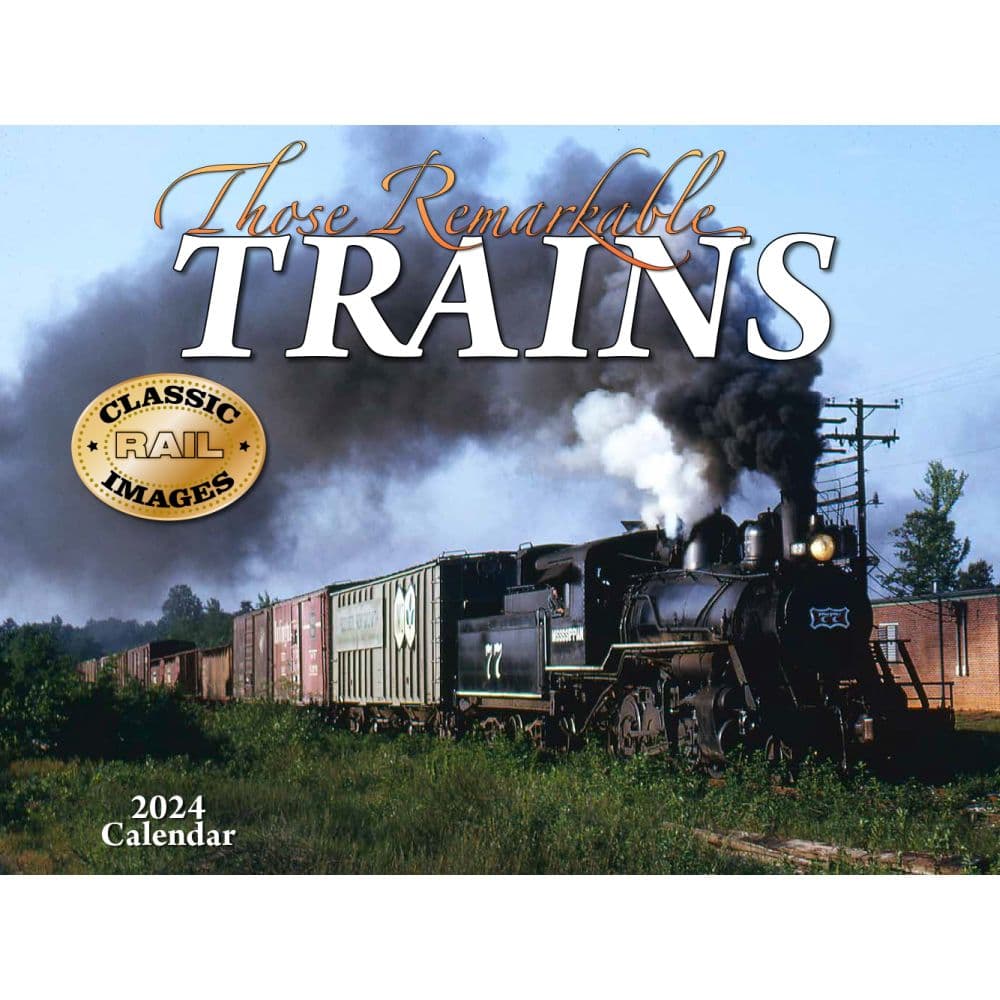 Trains Steam Remarkable 2024 Wall Calendar